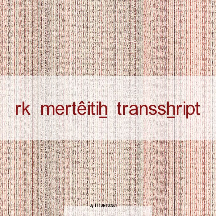 RK Meroitic Transscript example